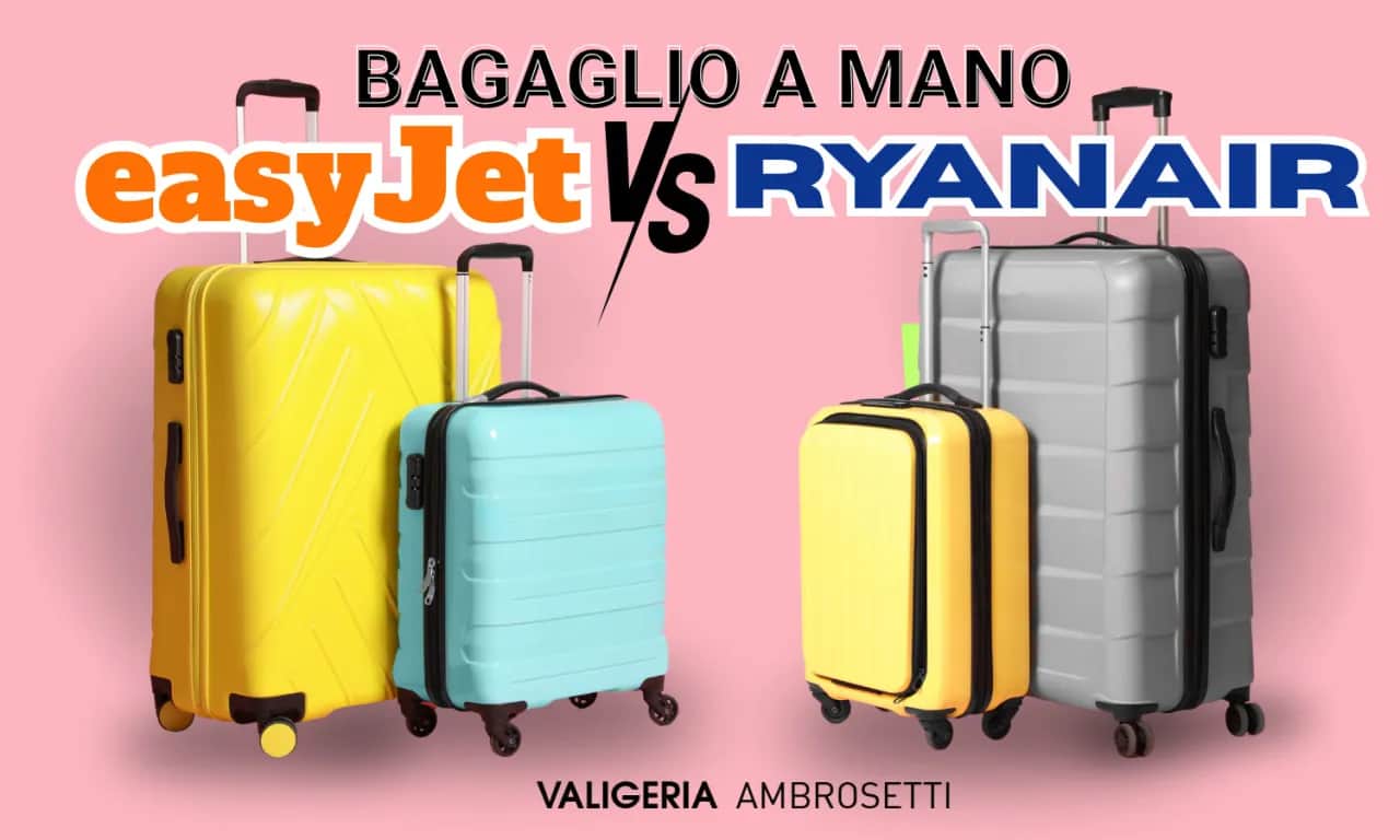 Bagaglio a mano easyJet: dimensioni, costi e regole aggiornate 2024